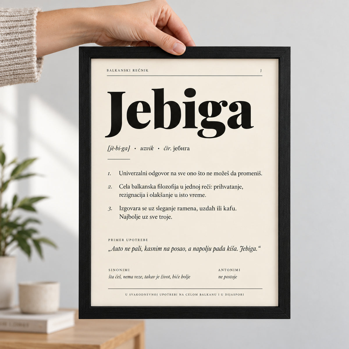 Poster Balkanski rečnik, reč Jebiga, u ruci