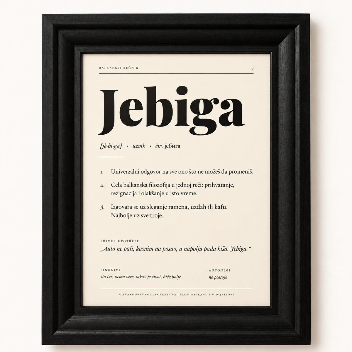 Poster Balkanski rečnik, reč Jebiga, u crnom ramu
