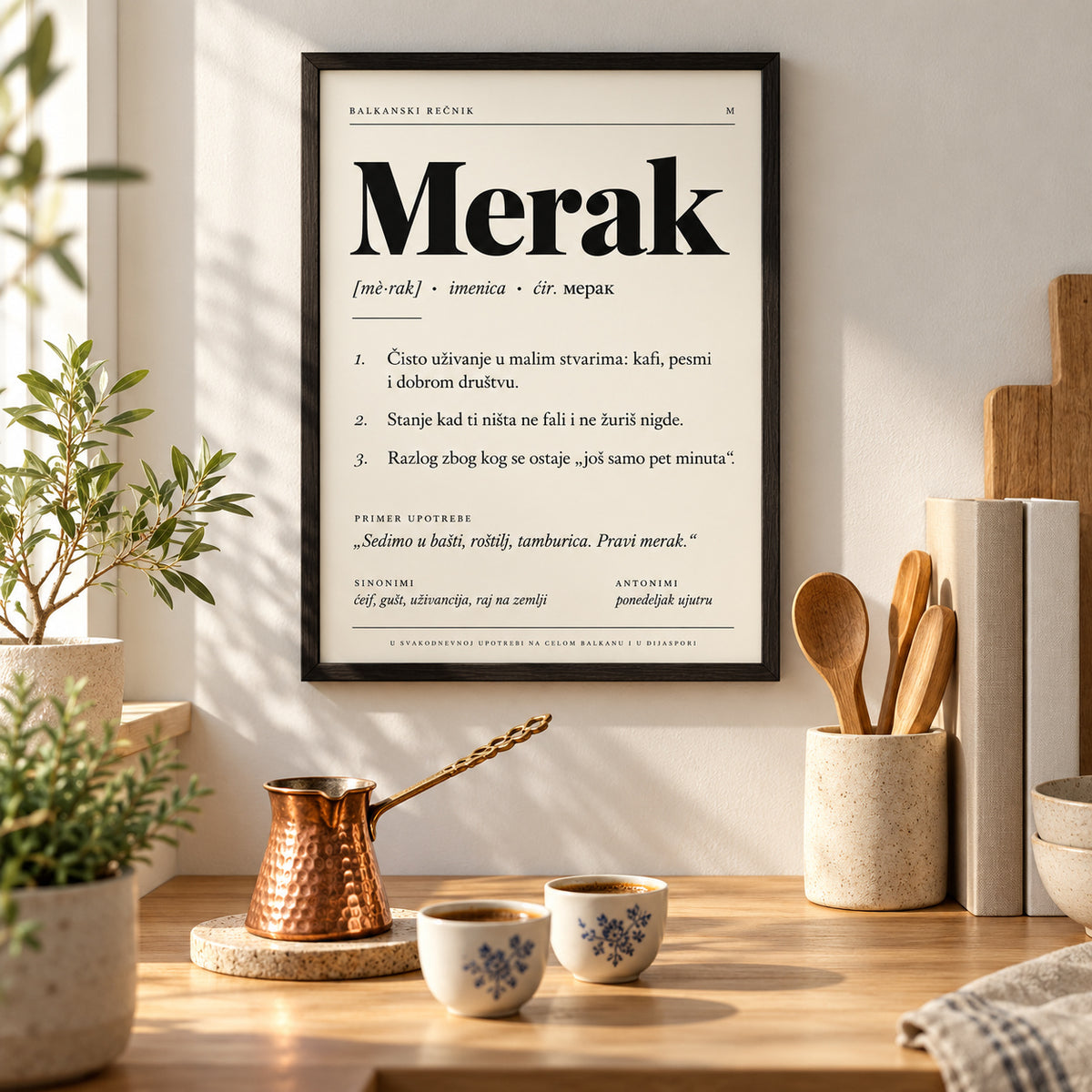 Poster Balkanski rečnik, reč Merak, u kuhinji