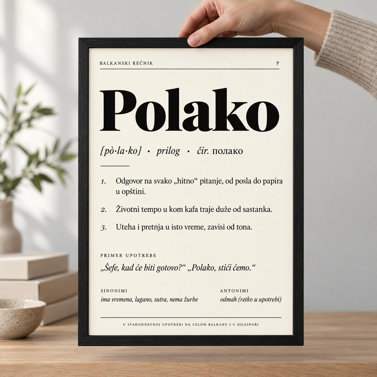 Poster Balkanski rečnik, reč Polako, u ruci