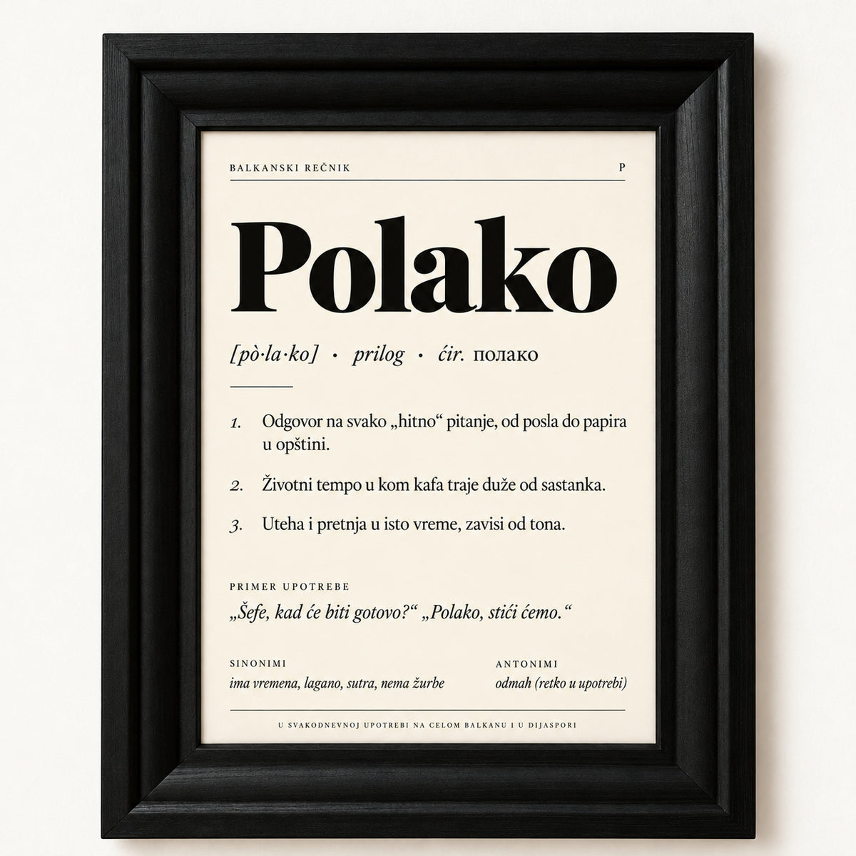 Poster Balkanski rečnik, reč Polako, u crnom ramu